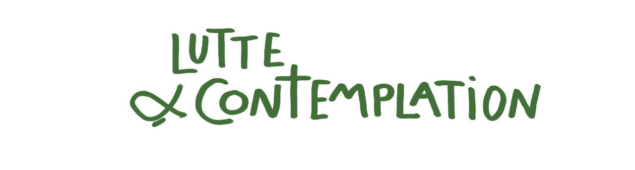Lutte et contemplation